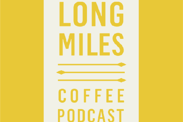 LONG MILES COFFEE PODCAST: COLOMBIAN COFFEE WITH FELIPE SARDI